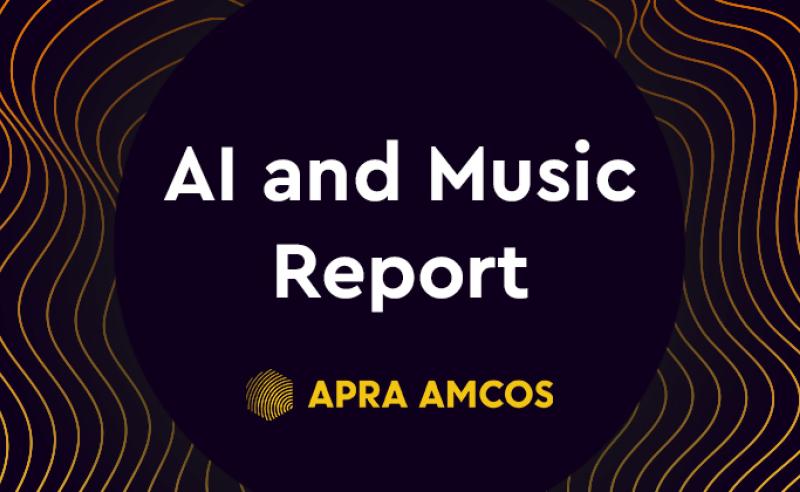 APRA AMCOS AI and Music Report